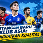 Tantangan Baru Klub Asia: Meningkatkan Kualitas